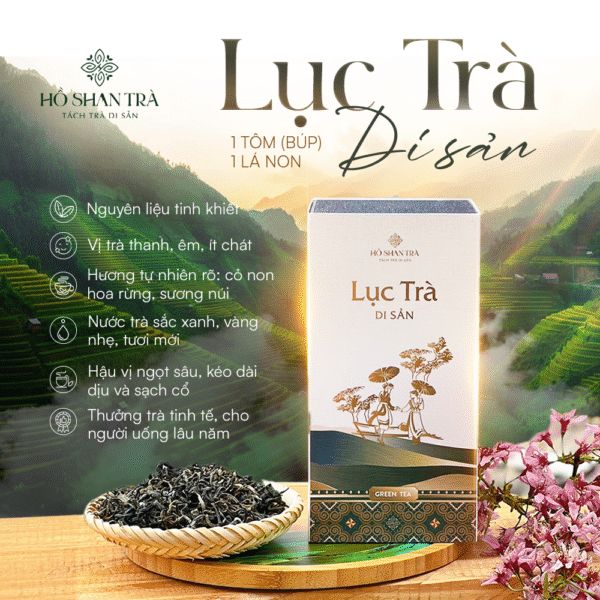 Lục Trà Shan Tuyết Cổ Thụ – Lục Trà Di Sản